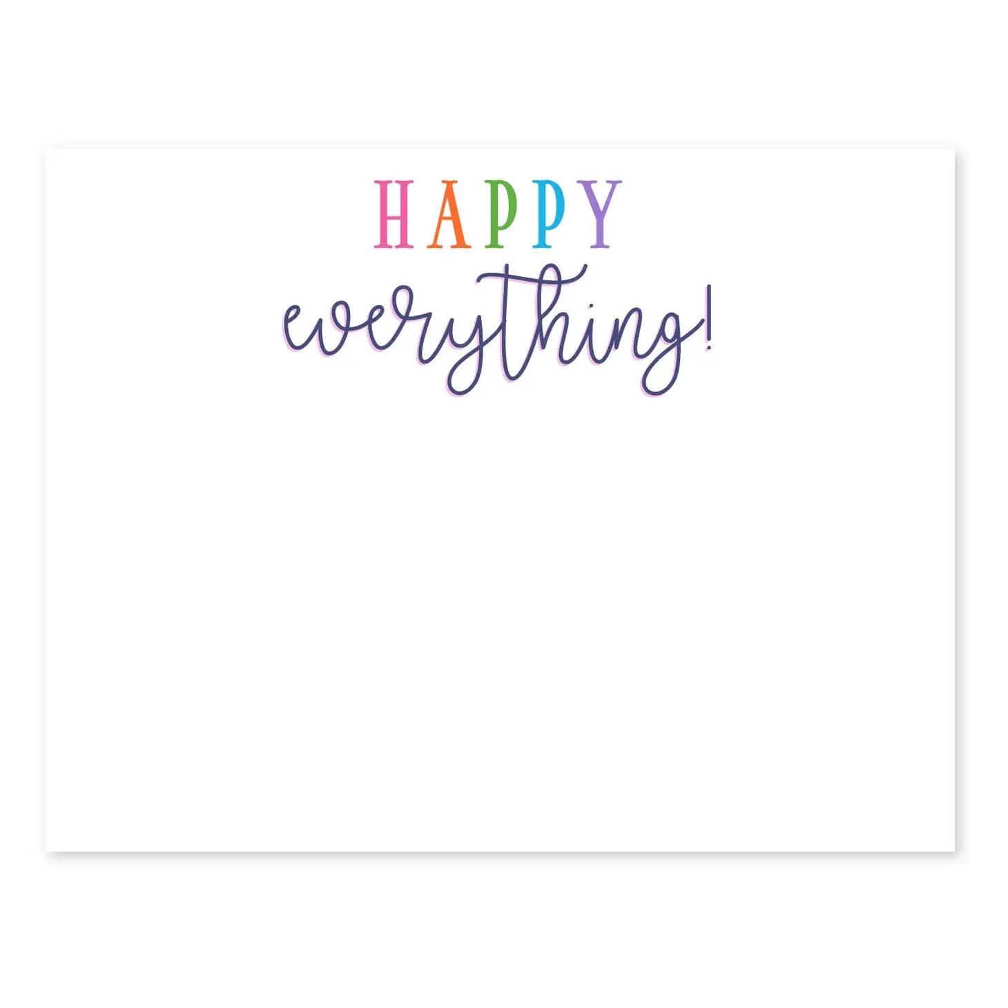Happy Everything Fun Flat Cards + Envelopes