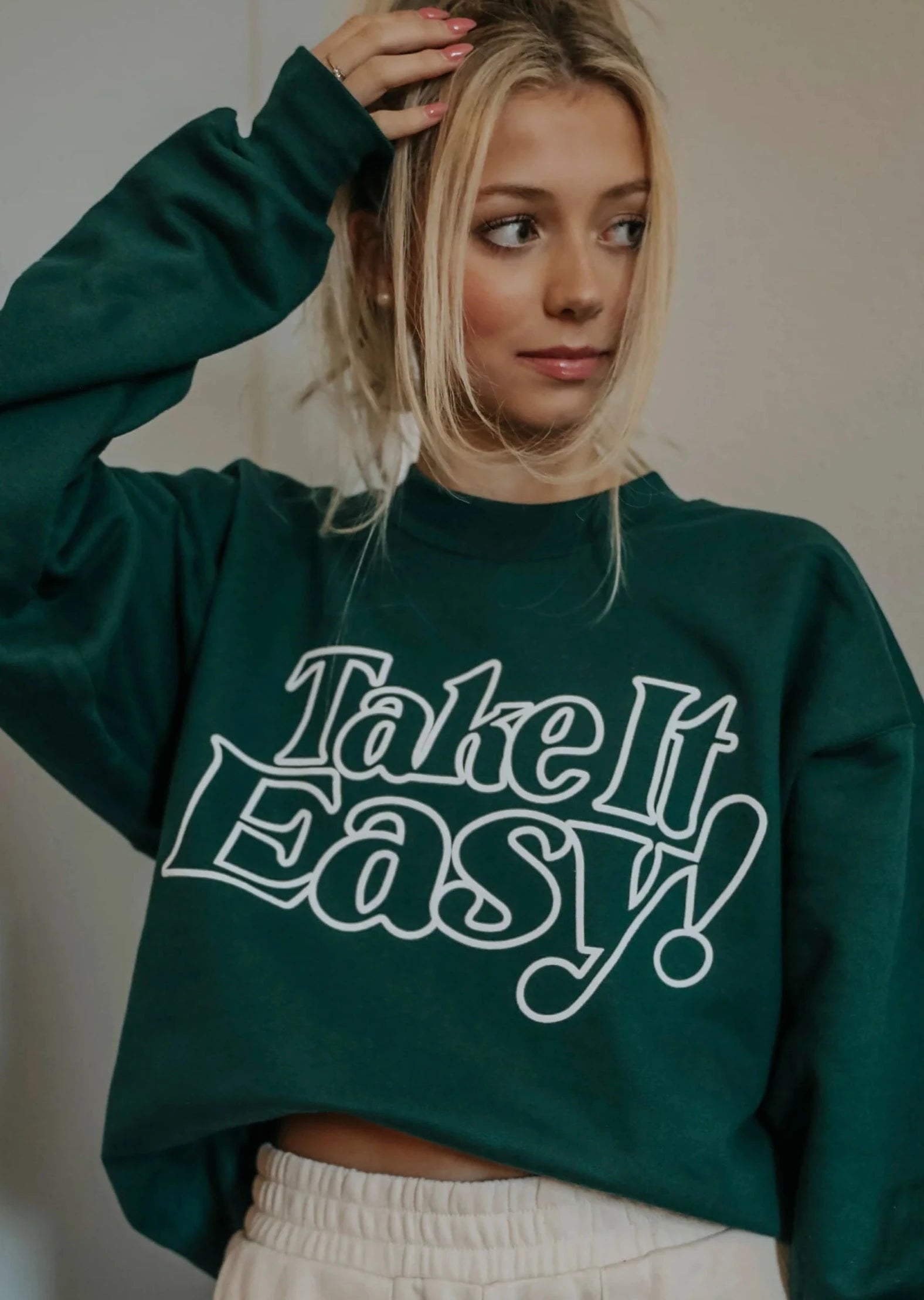 Friday + Saturday: Take It Easy Sweatshirt